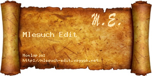 Mlesuch Edit névjegykártya